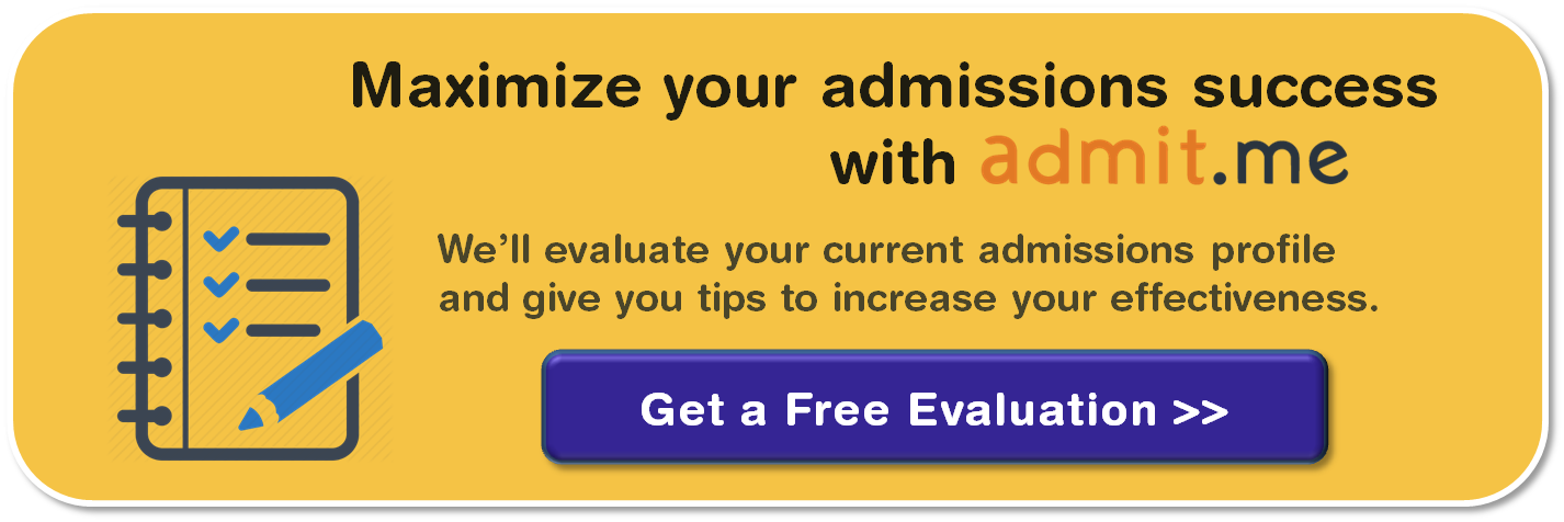 Click to get a free evaluation from Admit.me